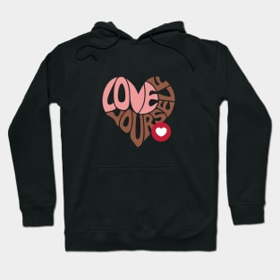 Love Yourself Hoodie